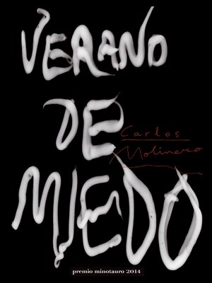 cover image of Verano de miedo--Premio Minotauro 2014